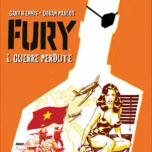 Fury MAX Vol. 1 - Guerre Perdute - 100% Marvel MAX - Panini Comics - Italiano