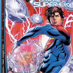 Future State - Superman / Legione dei Super-Eroi - DC Comics Special - Panini Comics - Italiano