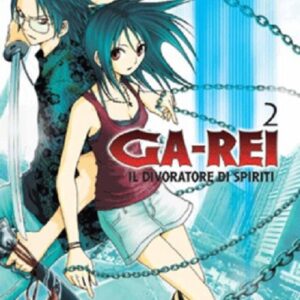 Ga-Rei 2 - Panini Comics - Italiano