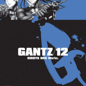 Gantz - Nuova Edizione 12 - Panini Comics - Italiano