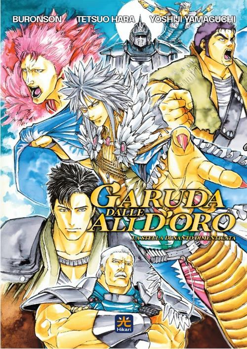 Garuda dalle Ali d'Oro - La Genesi dei Cinque Astri in Cerchio di Nanto - Hikari - 001 Edizioni - Italiano