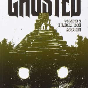 Ghosted Vol. 2 - I Libri dei Morti - Skybound - Saldapress - Italiano