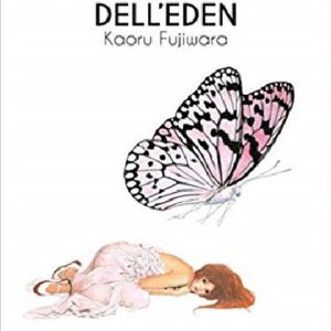 Il Giardino dell'Eden - Wasabi 3 - Edizioni Star Comics - Italiano