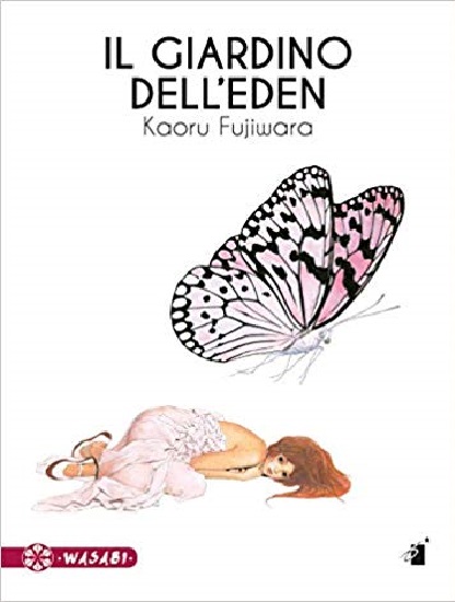 Il Giardino dell'Eden - Wasabi 3 - Edizioni Star Comics - Italiano