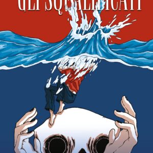 Gli Squalificati - Edizioni BD - Italiano