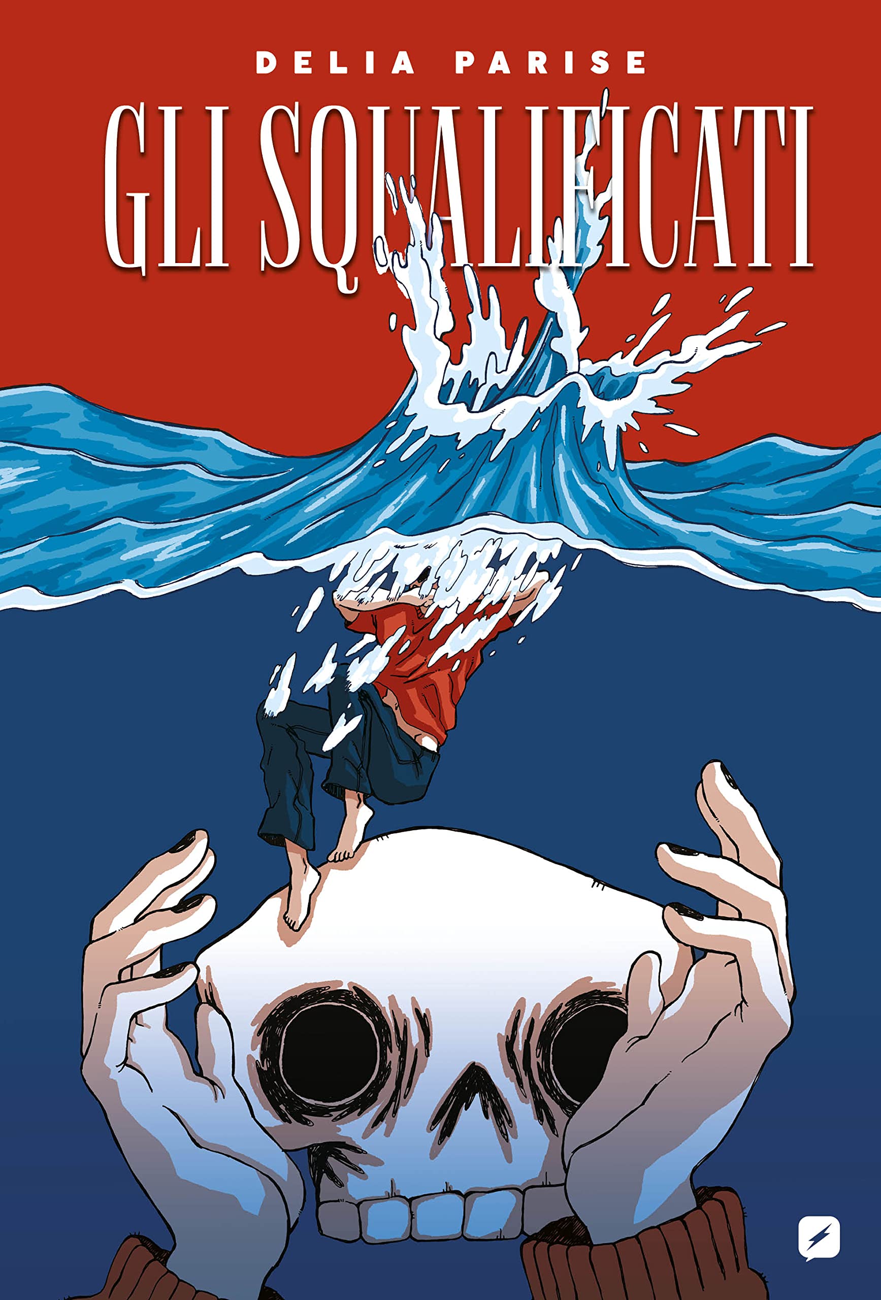 Gli Squalificati - Edizioni BD - Italiano