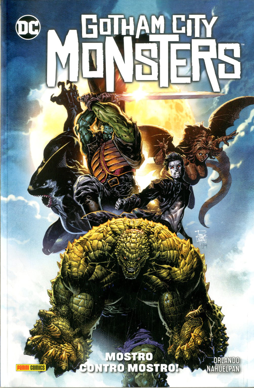 Gotham City Monsters - Mostro Contro Mostro! - DC Comics Special - Panini Comics - Italiano
