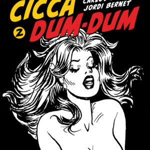 I Grandi Maestri Special 31: Trillo / Bernet - Cicca Dum-Dum 2 - I Grandi Maestri 31 - Editoriale Cosmo - Italiano
