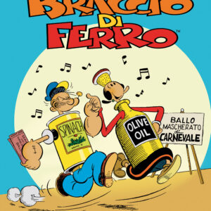 I Protagonisti del Fumetto 3 - Braccio di Ferro - I Grandi Maestri 47 - Editoriale Cosmo - Italiano