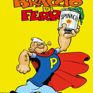 I Protagonisti del Fumetto 8 - Braccio di Ferro - I Grandi Maestri 52 - Editoriale Cosmo - Italiano