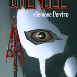 Grendel Vol. 3 - Il Demone Dentro - Magic Press - Italiano