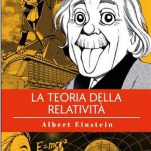I Grandi Classici della Letteratura in Manga 5 - La Teoria della Relatività - Hikari - 001 Edizioni - Italiano