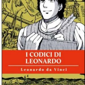 I Grandi Classici della Letteratura in Manga 6 - I Codici di Leonardo - Hikari - 001 Edizioni - Italiano