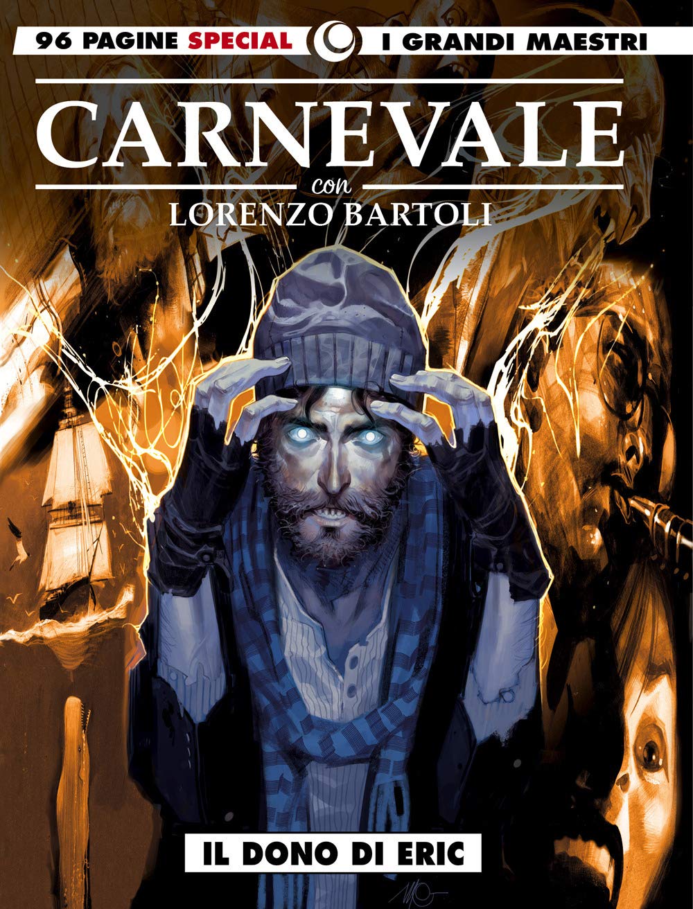 I Grandi Maestri Special Massimo Carnevale 2 - Il Dono di Eric - Cosmo Serie Gialla 96 - Editoriale Cosmo - Italiano