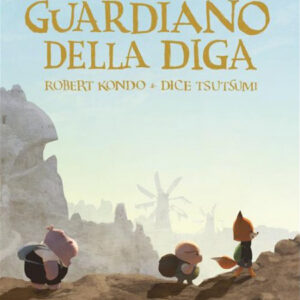 Il Guardiano della Diga 2 - Bao Publishing - Italiano