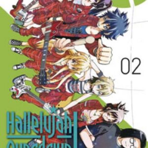 Hallelujah Overdrive - Boy Meets Rockin' Girl 2 - Collana Japan 112 - Panini Comics - Italiano