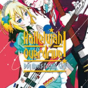 Hallelujah Overdrive - Boy Meets Rockin' Girl 5 - Collana Japan 119 - Panini Comics - Italiano