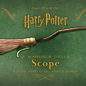 Harry Potter - Il Manuale delle Scope - Panini Comics - Italiano