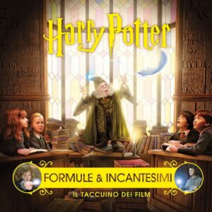 Harry Potter - Formule e Incantesimi - Il Taccuino del Film - Panini Comics - Italiano