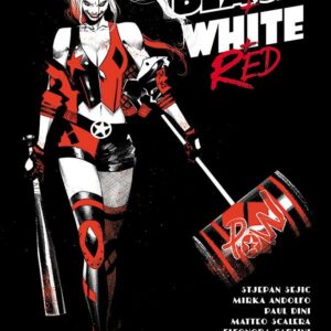 Harley Quinn - Black + White + Red - DC Comics Collection - Panini Comics - Italiano
