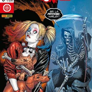 Harley Quinn 6 - Non si Sfugge alla Morte! - Panini Comics - Italiano