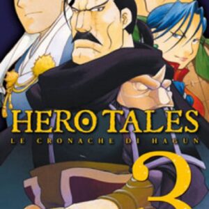 Hero Tales - Le Cronache Di Hagun 3 - Manga Universe 92 - Panini Comics - Italiano