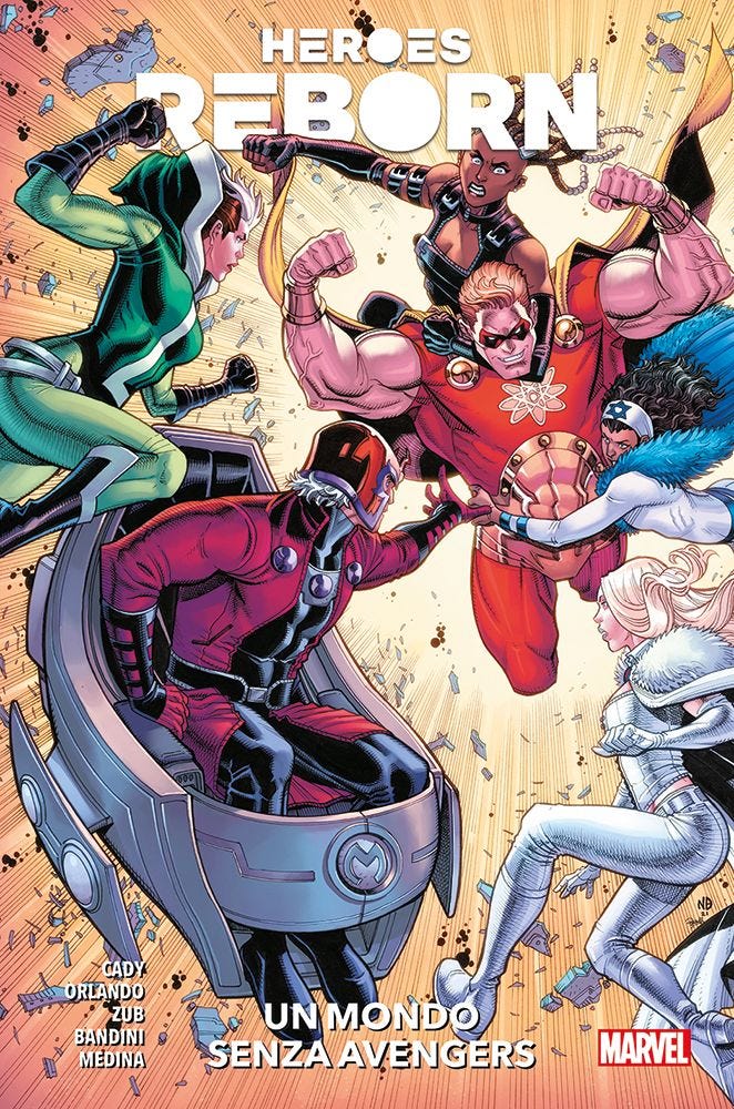 Heroes Reborn - Un Mondo Senza Avengers - Panini Comics - Italiano