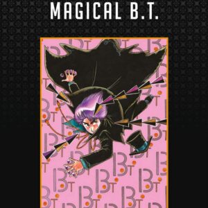 Magical B.T. - Il Bizzarro Universo di Hirohiko Araki 1 - Edizioni Star Comics - Italiano