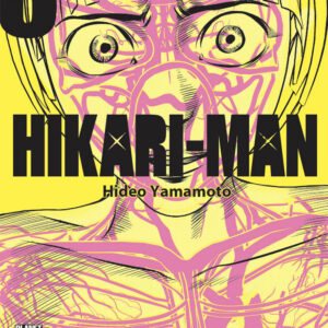Hikari-Man 3 - Panini Comics - Italiano