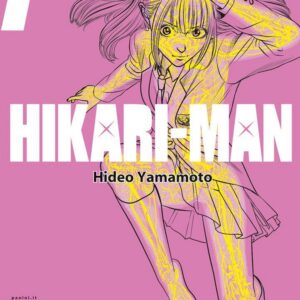 Hikari-Man 7 - Panini Comics - Italiano