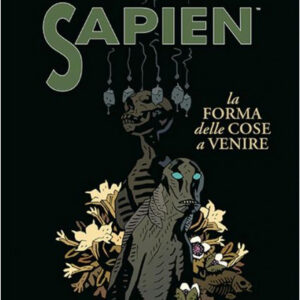 Hellboy Presenta: Abe Sapien 4 - La Forma delle Cose a Venire - Magic Press - Italiano