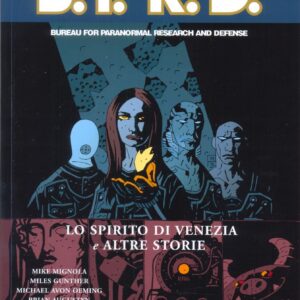 Hellboy Presenta B.P.R.D 2 - Lo Spirito di Venezia e Altre Storie - Magic Press - Italiano
