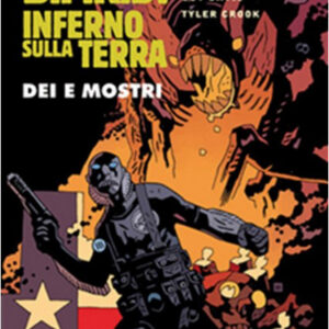 Hellboy Presenta B.P.R.D: Inferno Sulla Terra 2 - Dei e Mostri - Magic Press - Italiano
