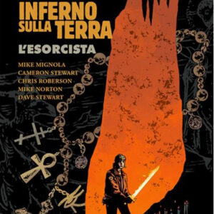 Hellboy Presenta B.P.R.D: Inferno Sulla Terra 14 - L'Esorcista - Magic Press - Italiano