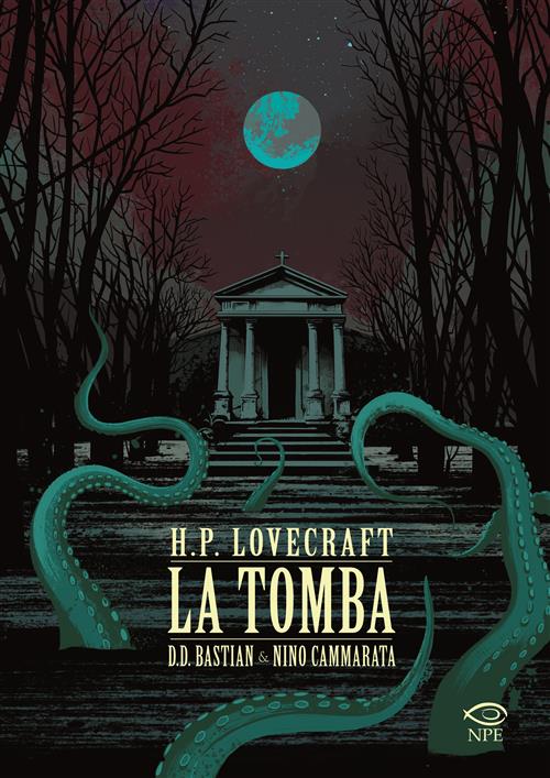 H.P. Lovecraft - La Tomba - Edizioni NPE - Italiano