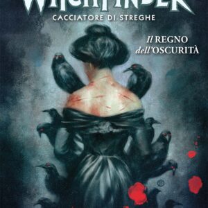 Hellboy Presenta: Sir Edgar Grey - Witchfinder 6 - Il Regno dell'Oscurità - Magic Press - Italiano