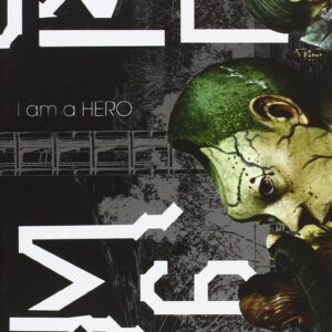 I Am a Hero 6 - GP Manga - Italiano