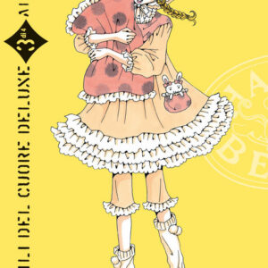 I Cortili del Cuore Deluxe 3 - Prima Ristampa - Panini Comics - Italiano