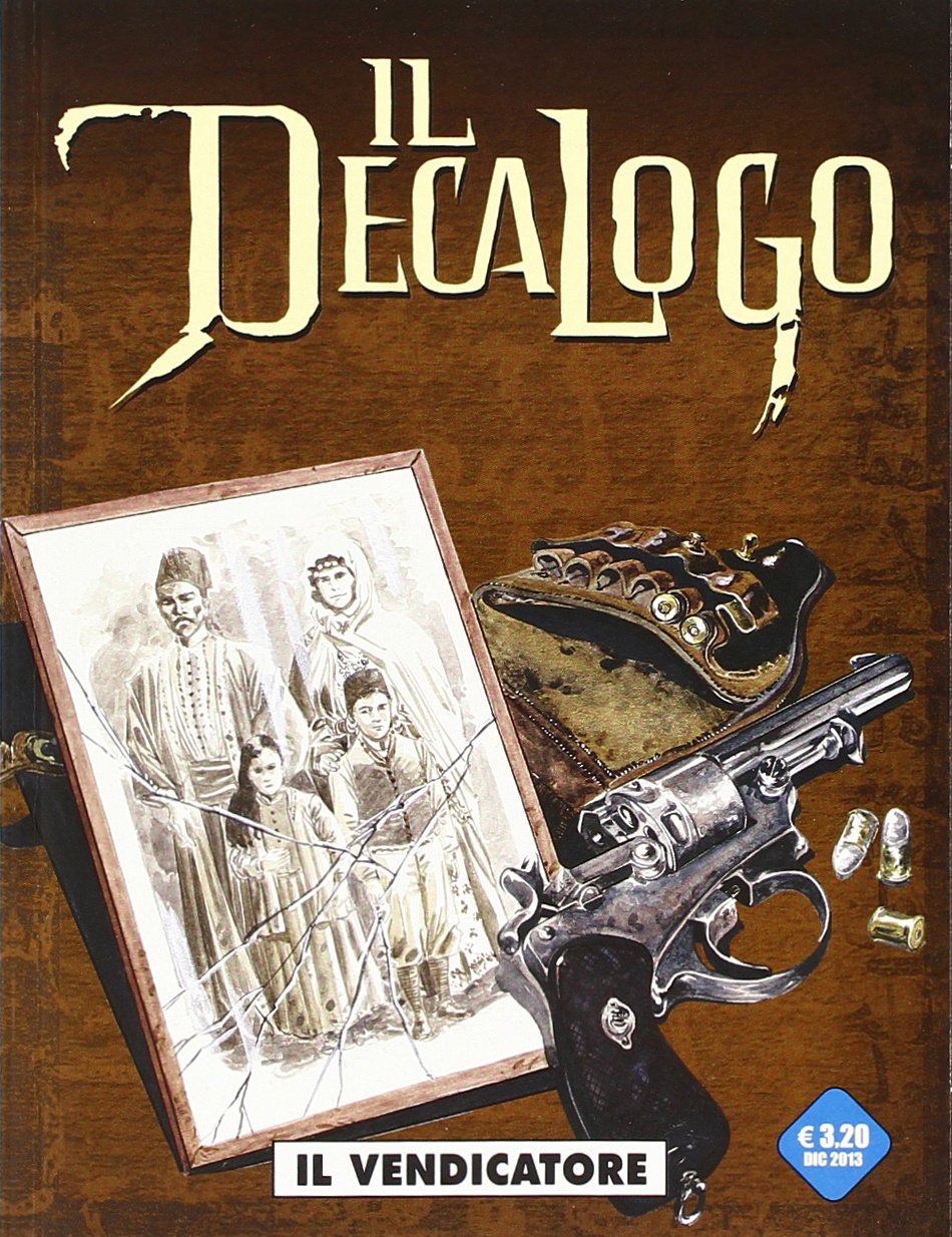 Il Decalogo 3 - Il Vendicatore - Cosmo Serie Blu 15 - Editoriale Cosmo - Italiano