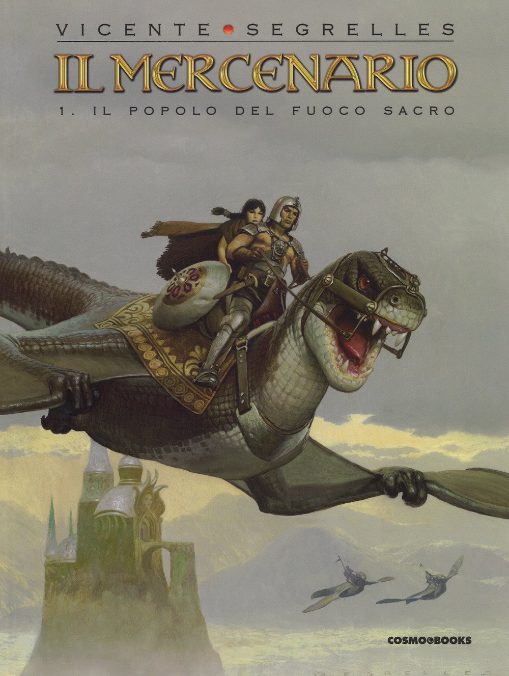 Il Mercenario Vol. 1 - Cosmo Books - Editoriale Cosmo - Italiano