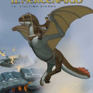 Il Mercenario Vol. 14 - L'Ultimo Giorno - Cosmo Books - Editoriale Cosmo - Italiano
