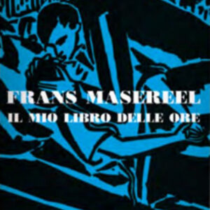 Il Mio Libro delle Ore - Art Book - Feltrinelli Comics - Italiano
