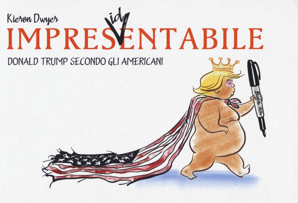 Impresidentabile - Donald Trump secondo gli Americani - Double Shot - Italiano