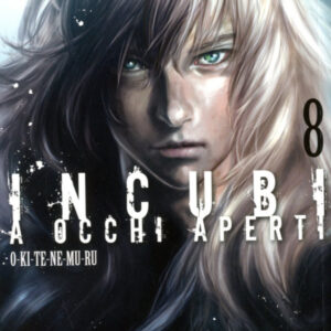 Incubi a Occhi Aperti 8 - Panini Comics - Italiano