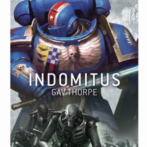 Indomitus - Warhammer 40.000 - Volume Unico - Alanera Edizioni - Italiano