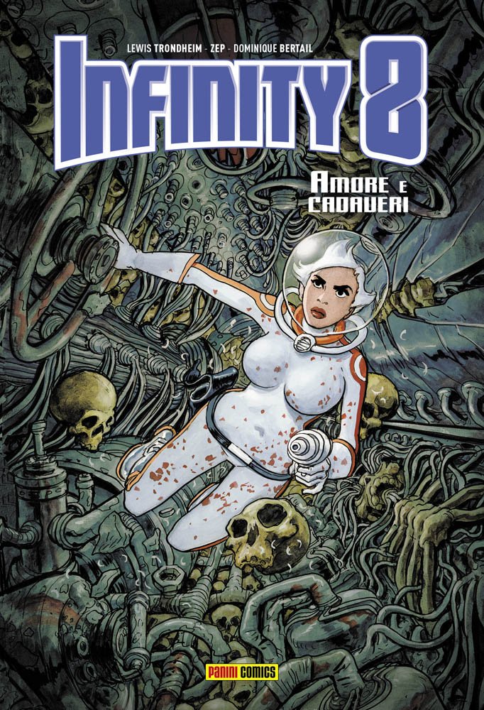Infinity 8 1 - Amore e Cadaveri - Panini 9L - Panini Comics - Italiano