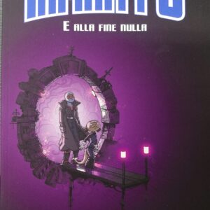 Infinity 8 7 - E alla Fine Nulla - Panini 9L - Panini Comics - Italiano