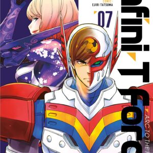 Infini-T Force - Arc to the Future 7 - Jpop - Italiano
