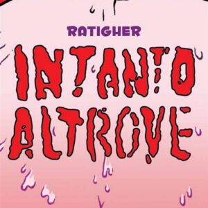 Intanto Altrove - Coconino Press - Italiano