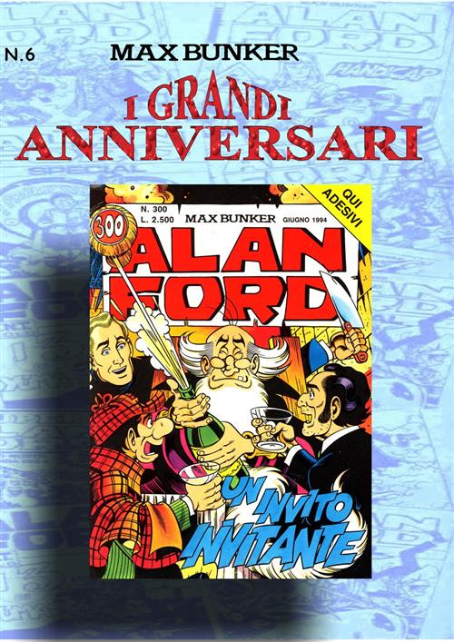 Un Invito Invitante - I Grandi Anniversari 6 - 1000Voltemeglio Publishing - Italiano